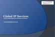 Global IP Services PATENT, TRADEMARK AND COPYRIGHT ATTORNEYS 