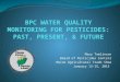 Mary Tomlinson Board of Pesticides Control Maine Agricultural Trade Show January 13-15, 2015