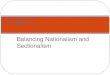 Balancing Nationalism and Sectionalism Chapter 7