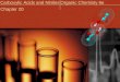 Carboxylic Acids and NitrilesOrganic Chemisty 6e Chapter 20