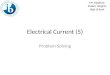 Electrical Current (5) Problem Solving Mr. Klapholz Shaker Heights High School