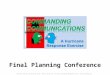 Disaster Resistant Communities Group –  / All Clear Emergency Management Group -  Final Planning Conference