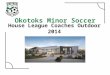 Okotoks Minor Soccer House League Coaches Outdoor 2014