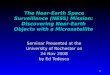 The Near-Earth Space Surveillance (NESS) Mission: Discovering Near-Earth Objects with a Microsatellite Seminar Presented at the University of Rochester
