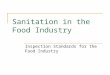Sanitation in the Food Industry Inspection Standards for the Food Industry