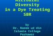 Microbial Diversity in a Dye Treating SBR by Dr. Naeem ud din Islamia College Peshawar