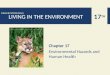 17 TH MILLER/SPOOLMAN LIVING IN THE ENVIRONMENT Chapter 17 Environmental Hazards and Human Health
