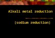 Alkali metal reduction (sodium reduction). Status & POPs application Process has been used commercially for approximately 20 years. It has been used extensively
