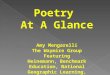 Poetry At A Glance Amy Mengarelli The Waymire Group Featuring Heinemann, Benchmark Education, National Geographic Learning, Lectorum, Steps to Literacy