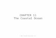© 2011 Pearson Education, Inc. CHAPTER 11 The Coastal Ocean