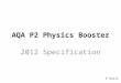 AQA P2 Physics Booster 2012 Specification E Ralls