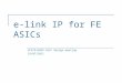 E-link IP for FE ASICs VFAT3/GdSP ASIC design meeting 19/07/2011