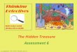 The Hidden Treasure Assessment 6 (c) Blackburn with Darwen Borough Council 2009/SEMA/elearning