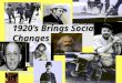 1920’s Brings Social Changes. Unit 4: After the War and the 1920’s n Chapter 20 – Section 1 “Americans Struggle with Postwar Issues” n Nativism / Isolationism