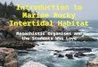 Introduction to Marine Rocky Intertidal Habitat Masochistic Organisms and the Students Who Love Them