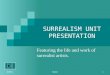 4/18/06Motter 1 SURREALISM UNIT PRESENTATION Featuring the life and work of surrealist artists