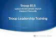 Troop 815 Lumen Christi Catholic Church Mequon Thiensville Troop Leadership Training