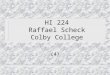 HI 224 Raffael Scheck Colby College (4). Establishing a DictatorshipDictatorship