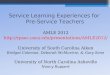 Service Learning Experiences for Pre-Service Teachers AMLE 2012  University of South Carolina Aiken Bridget