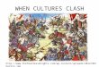 WHEN CULTURES CLASH http://www.thefearlessknights.com/wp-content/uploads/2012/08/hattin.jpg