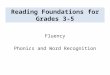 Reading Foundations for Grades 3-5 Fluency Phonics and Word Recognition