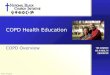 COPD Health Education COPD Overview Patient Portrayals