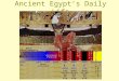 Ancient Egypt’s Daily Life. Egyptian Social Hierarchy