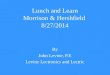 Lunch and Learn Morrison & Hershfield 8/27/2014 By John Levine, P.E Levine Lectronics and Lectric