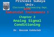 3441 Industrial Instruments 1 Chapter 2 Analog Signal Conditioning Dr. Bassam Kahhaleh Princess Sumaya Univ. Electronic Engineering Dept