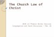 The Church Law of Christ 2010 LLC Phoenix Winter Services Congregation and Youth Discussion – Feb. 26