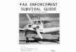 FAA ENFORCEMENT SURVIVAL GUIDE © 2010 All Rights Reserved