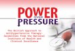 The British Approach to Antihypertensive Therapy: Guidelines from the National Institute of Health and Clinical Excellence Power Over Pressure 
