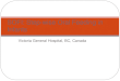 Victoria General Hospital, BC, Canada SOFI: Step-wise Oral Feeding in Infants