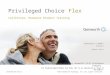 Privileged Choice ® Flex California: Producer Product Training (Month Year)) Products Underwritten by Genworth Life Insurance Company. For Producer/Agent/Broker