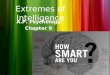 Extremes of Intelligence A.P. Psychology Chapter 9