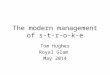 The modern management of s-t-r-o-k-e Tom Hughes Royal Glam May 2014