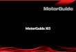 MotorGuide Xi5. THE NEW Xi5 WIRELESS ELECTRIC STEER