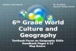 6 th Grade World Culture and Geography Textbook Focus on Geography Skills Handbook Pages 4-13 Map Basics Mr. Bradfield Skyview Middle School Western Hemisphere