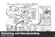 Sketching and Storyboarding IS 403 – Fall 2013 3