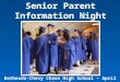 Senior Parent Information Night Bethesda-Chevy Chase High School ~ April 16, 2015