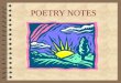 POETRY NOTES. POETRY is… a type of literature that expresses ideas and feelings, or tells a story in a specific form (usually using lines and stanzas)