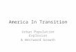 America In Transition Urban Population Explosion & Westward Growth