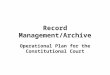 Record Management/Archive Operational Plan for the Constitutional Court
