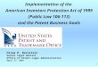 1 Implementation of the American Inventors Protection Act of 1999 (Public Law 106-113) and the Patent Business Goals Hiram H. Bernstein Senior Legal Advisor