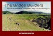 The Bridge Builders A Look at Nomads, Genghis Kahn and the Mongols AP World History