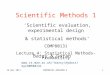 16 Nov 2011COMP80131-SEEDSM2-41 Scientific Methods 1 Barry & Goran ‘Scientific evaluation, experimental design & statistical methods’ COMP80131 Lecture