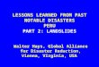 LESSONS LEARNED FROM PAST NOTABLE DISASTERS PERU PART 2: LANDSLIDES Walter Hays, Global Alliance for Disaster Reduction, Vienna, Virginia, USA