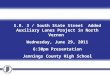 S.R. 3 / South State Street Added Auxiliary Lanes Project in North Vernon Wednesday, June 29, 2011 6:30pm Presentation Jennings County High School