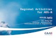 Regional Activities for ADS-B ASIA/PAC Region April 2011 Yeo Cheng Nam Director (Aeronautical Telecommunications & Engineering)