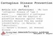 Contagious Disease Prevention Act Article 2(3) (Definitions) – the term “contagious disease of Type 3” means... require[s] a continuous surveillance and